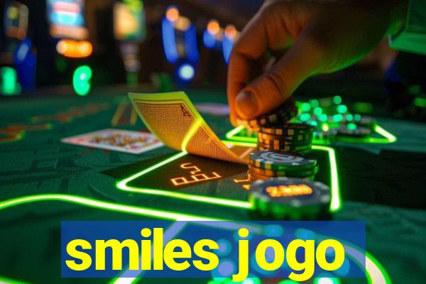 smiles jogo